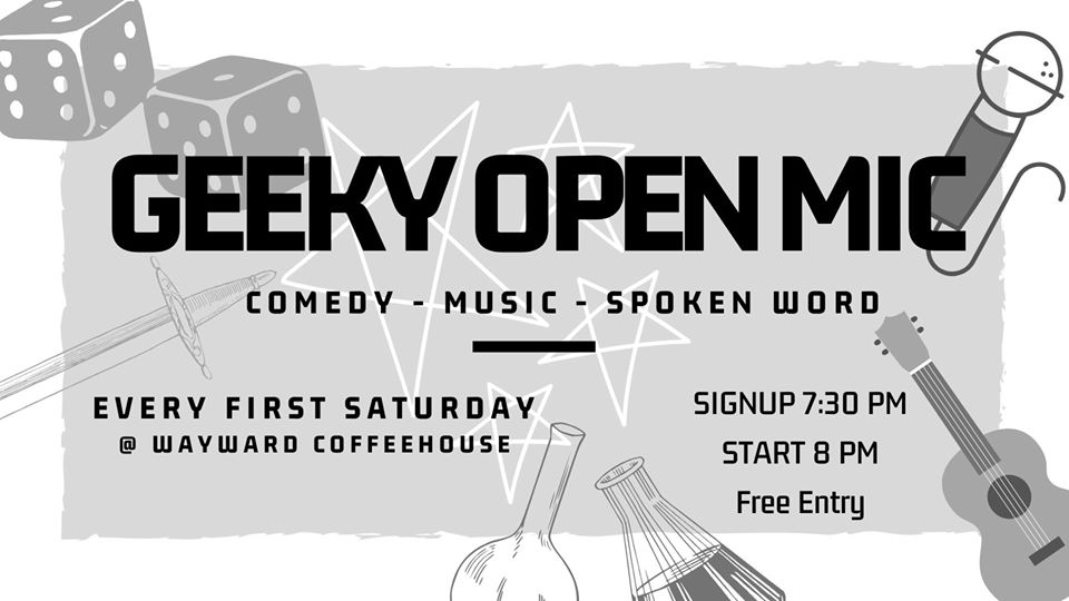Geeky open mic March 7