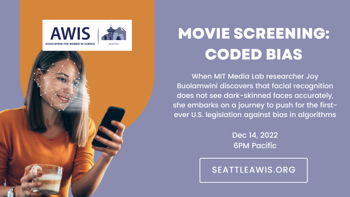 Movie Screening - Coded Bias - Science in Seattle